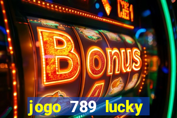 jogo 789 lucky paga mesmo